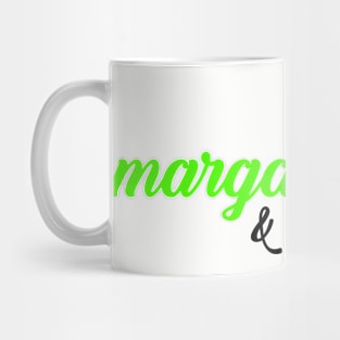 Margaritas and Chill Mug